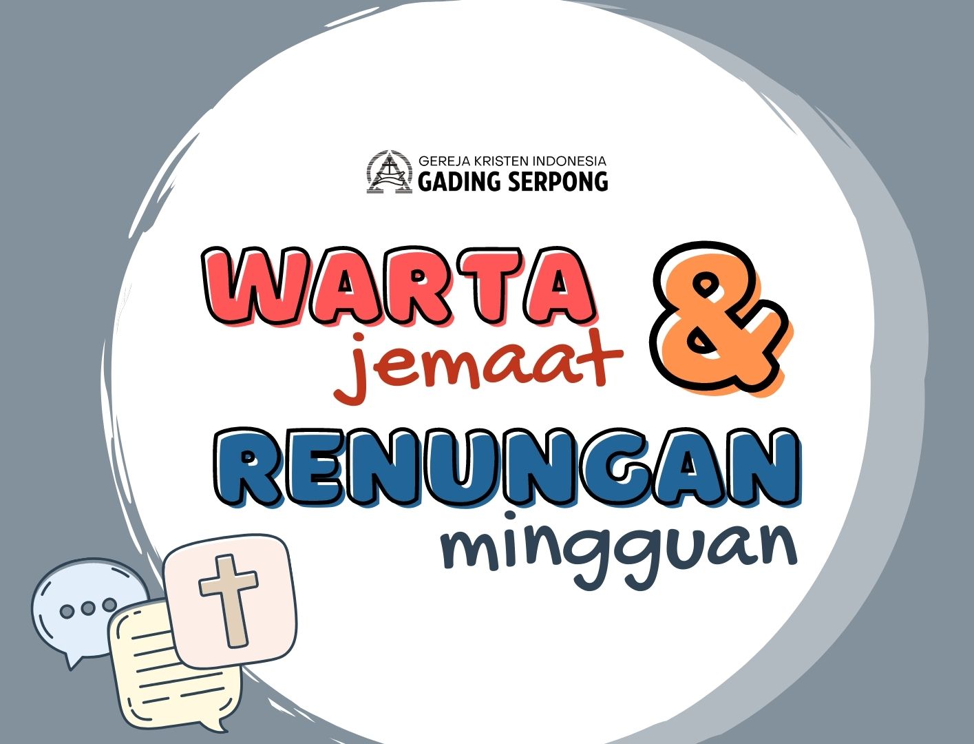 Warta Jemaat Dan Renungan Mingguan - GKI GADING SERPONG