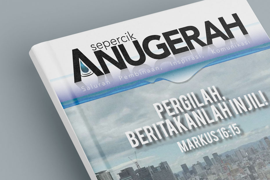 Majalah Sepercik Anugerah 16th Edition Pergilah, Beritakanlah Injil!