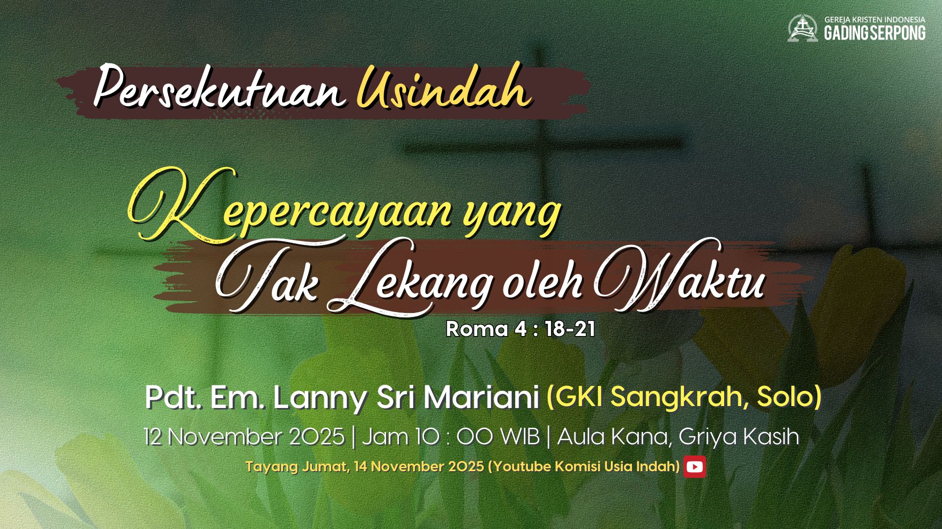 Persekutuan Usia Indah | 12 November 2025