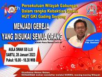 Persekutuan Wilayah Gabungan Dalam Rangka Kebaktian Syukur HUT GKI Gading Serpong 