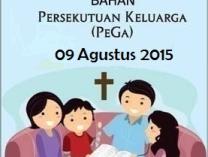Bahan PeGa Edisi Minggu, 09 Agustus 2015