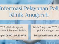 Informasi Pelayanan Poli Klinik Anugerah | Juli 2023