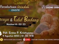 Persekutuan Usia Indah | 9 Agustus 2023