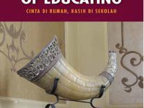 THE ART OF EDUCATING: CINTA DI RUMAH KASIH DI SEKOLAH
