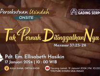 Persekutuan Usia Indah | 17 Januari 2024