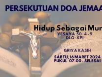 Persekutuan Doa Jemaat | 16 Maret 2024