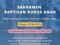 Baptis Kudus Anak | 26 Mei 2024